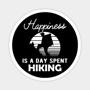 Hiker - Happiness is a day spent hiking Magnet